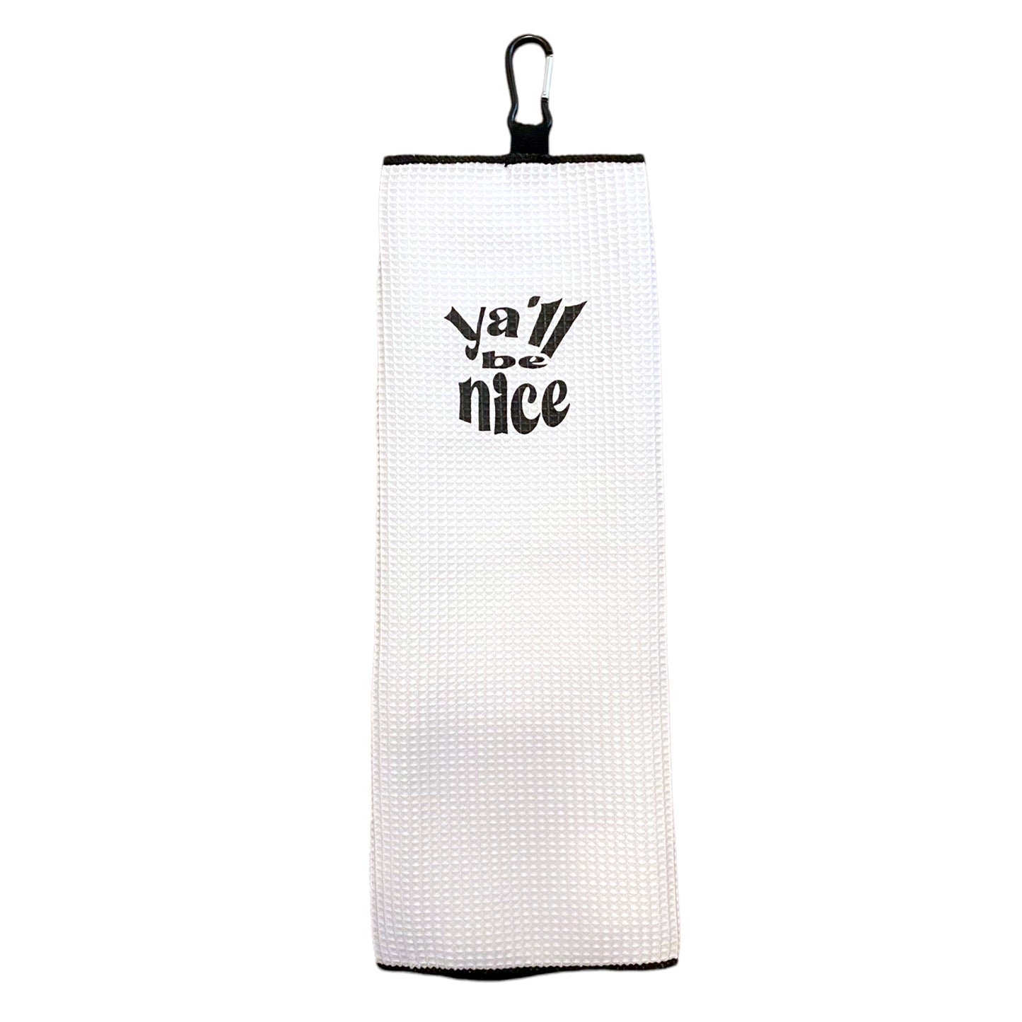 .Y'all Be Nice "Swing Em' Golf Towel"